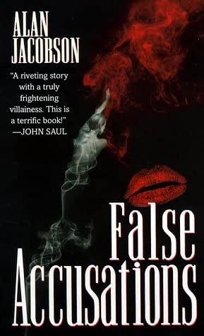 False Accusations by Alan Jacobson