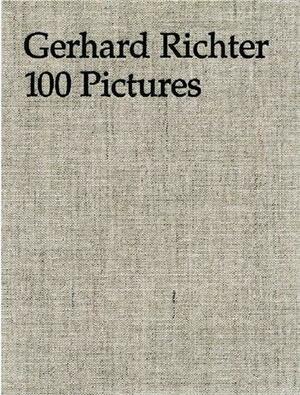 Gerhard Richter: 100 Pictures by Hans Ulrich Obrist, Guy Tosatto