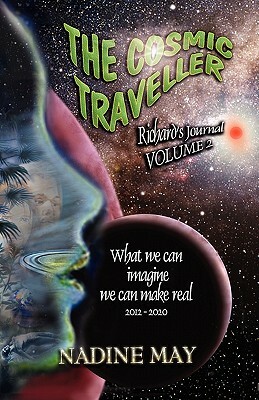 The Cosmic Traveler by Nadine May