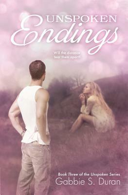 Unspoken Endings by Gabbie S. Duran