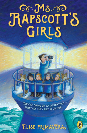 Ms. Rapscott's Girls by Elise Primavera