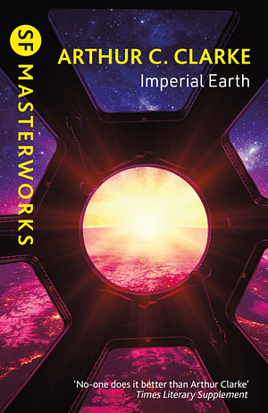 Imperial Earth: Gateway Essentials by Arthur C. Clarke