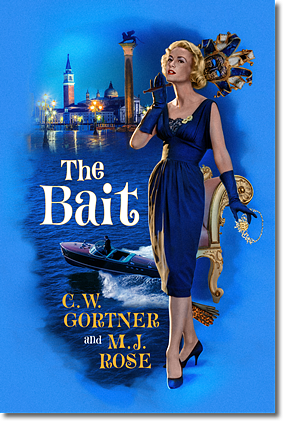 The Bait by M.J. Rose, C.W. Gortner