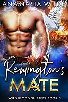 Remington's Mate by Anastasia Wilde