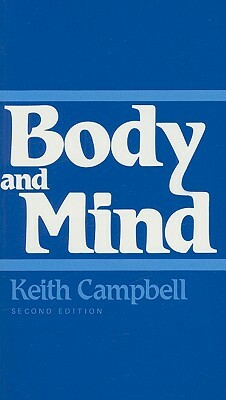 Body and Mind: Second Edition by Keith Campbell