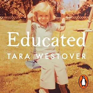 Educated by Tara Westover