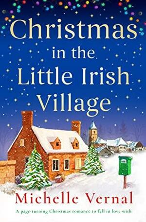 Christmas in the Little Irish Village by Michelle Vernal