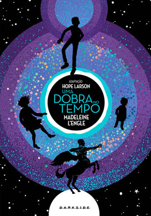 Uma Dobra no Tempo by Érico Assis, Hope Larson, Madeleine L'Engle