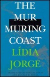 Murmuring Coast by Lídia Jorge, Ronald W. Sousa, Natalia Costa