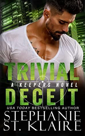 Trivial Deceit by Stephanie St. Klaire