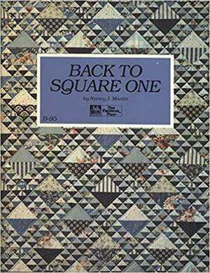 Back to Square One by Nancy J. Martin