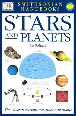 Smithsonian Handbooks: Stars & Planets by Ian Ridpath