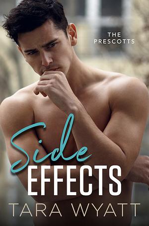 Side effects  by Tara Wyatt