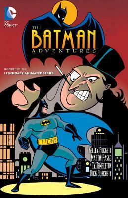 The Batman Adventures Vol. 1 by Brad Rader, Mike Parobeck, Ty Templeton, Martin Pasko, Rick Burchett, Kelley Puckett