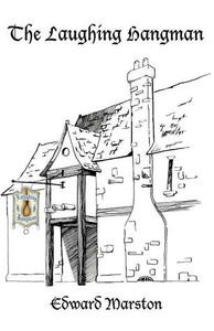 The Laughing Hangman by Edward Marston
