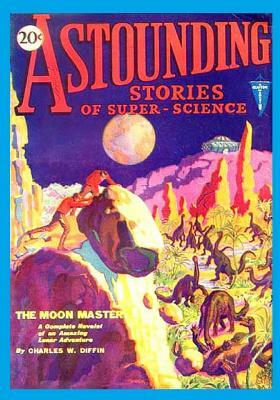 Astounding Stories of Super-Science, Vol. 2, No. 3 (June, 1930) (Volume 2) by Charles W. Diffin