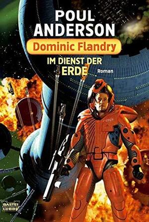 Dominic Flandry: Im Dienst Der Erde by Poul Anderson