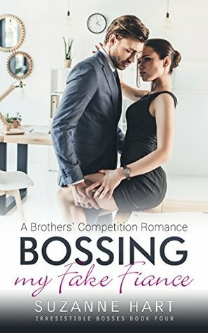 Bossing My Fake Fiance by Suzanne Hart