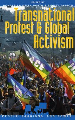 Transnational Protest and Global Activism by Donatella della Porta