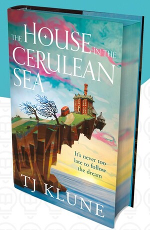 The House in the Cerulean Sea by TJ Klune