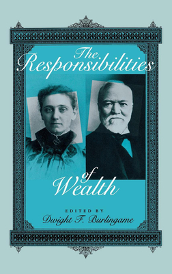 The Responsibilities of Wealth by 