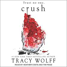 Crush (Audio book) by Tracy Wolff