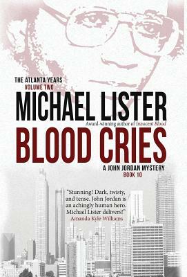 Blood Cries by Michael Lister