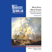 High Seas, High Stakes: Naval Battles That Changed History by Timothy B. Shutt