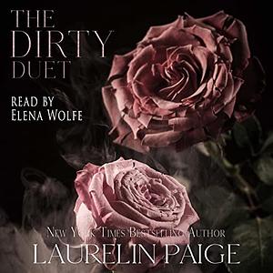 The Dirty Duet by Laurelin Paige