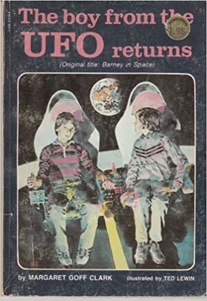 The Boy from the UFO Returns by Margaret Goff Clark
