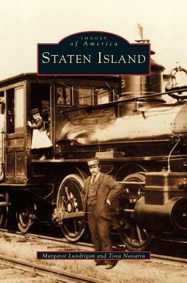 Staten Island by Margaret Lundrigan, Tova Navarra