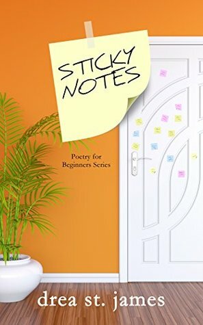 Sticky Notes (Love Notes #1) by Drea St. James