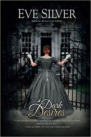 Dark Desires by Eve Silver