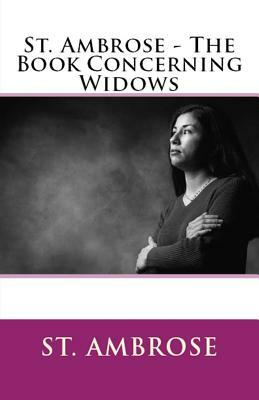 The Book Concerning Widows by St Ambrose