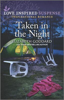 Taken in the Night by Elizabeth Goddard