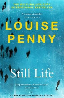 Still Life by Louise Penny