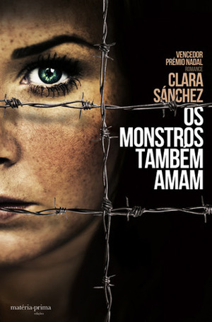 Os Monstros Também Amam by Clara Sánchez