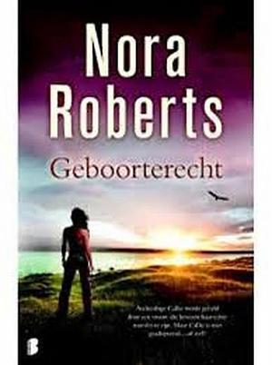 Geboorterecht  by Nora Roberts