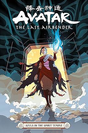 Avatar: The Last Airbender - Azula in the Spirit Temple by Faith Erin Hicks