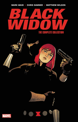 Black Widow by Waid & Samnee: The Complete Collection by Mark Waid