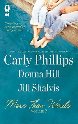 More Than Words, Volume 7 by Jill Shalvis, Carly Phillips, Donna Hill