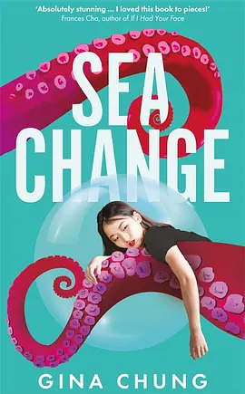 Sea Change by Gina Chung