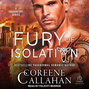 Fury of Isolation by Coreene Callahan