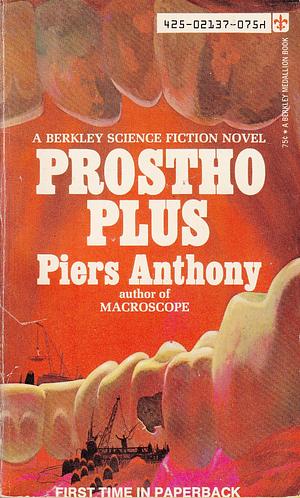 Prostho Plus by Piers Anthony