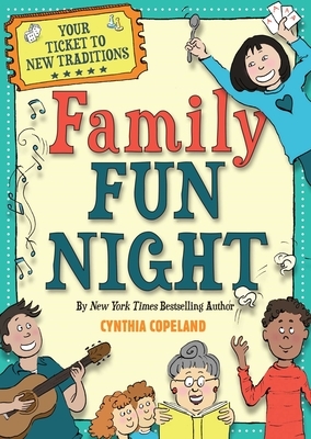 Family Fun Night by Cynthia L. Copeland