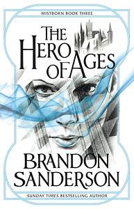 The Hero of Ages by Brandon Sanderson