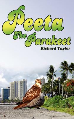 Peeta The Parakeet by Richard Taylor