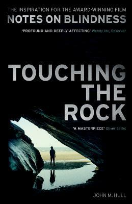 Touching the Rock by John Hull