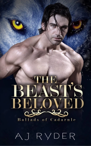 The Beast's Beloved by AJ Ryder