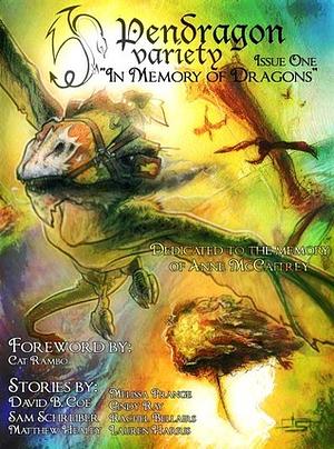 Pendragon Variety - In Memory of Dragons by David B. Coe